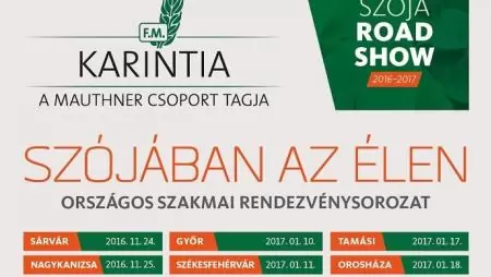 „KARINTIA SZÓJA ROADSHOW” 