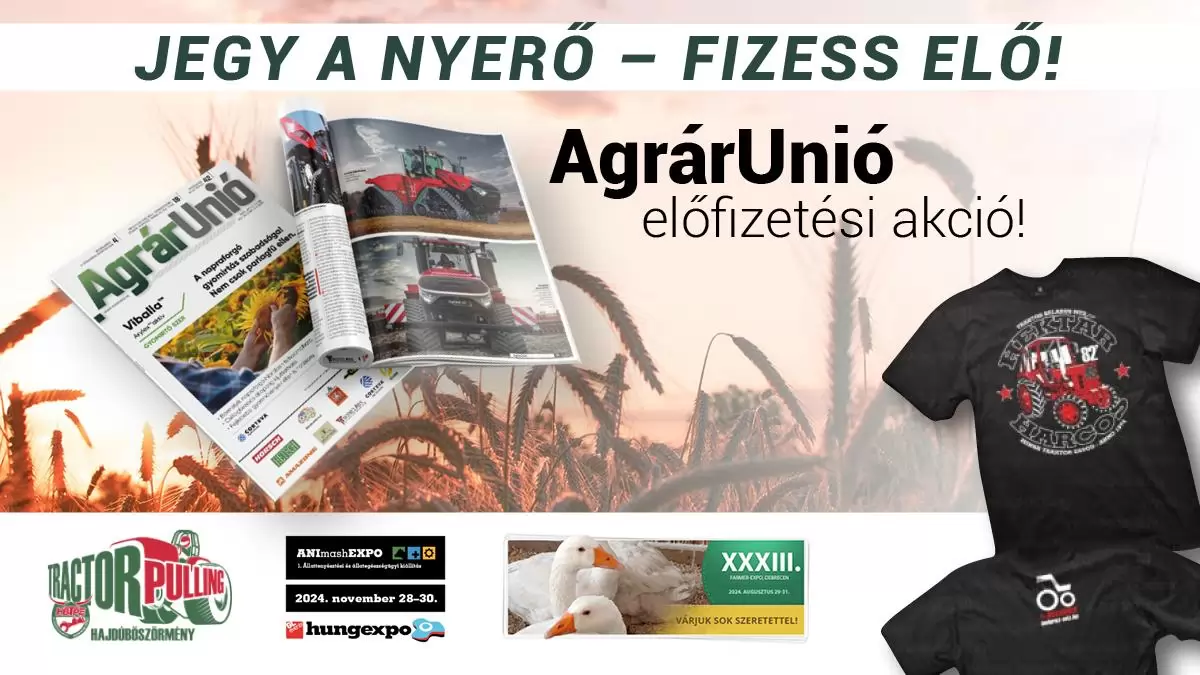 Jegy a nyerő - fizess elő! - AgrárUnió Magazin akció!