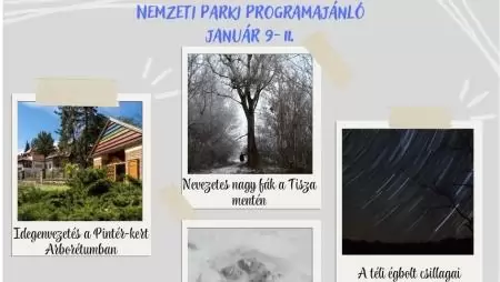 Nemzeti Park hétvégi programajánló január 9-11.
