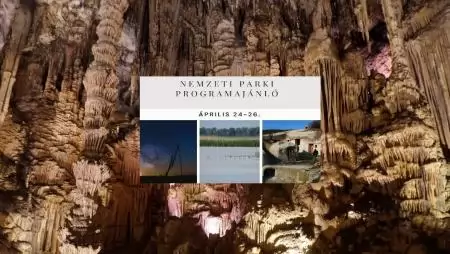 Nemzeti Park hétvégi programajánló április 24 - 26.