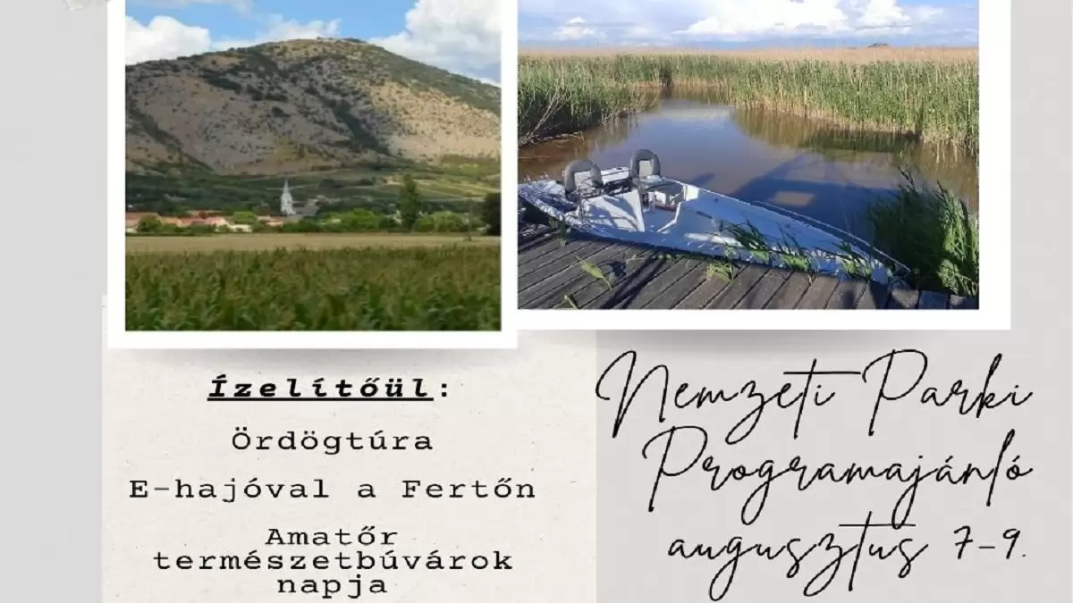 Nemzeti Parki programajánló augusztus 7 – 9.