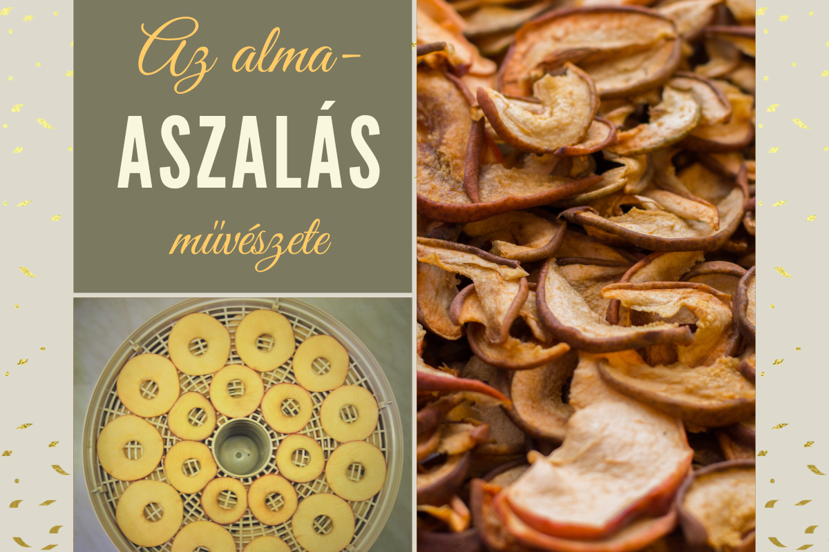 Az almaaszalás művészete